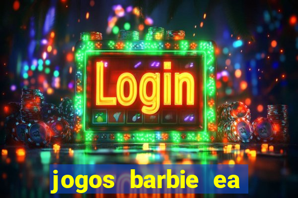 jogos barbie ea magia da moda